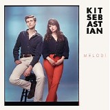 Kit Sebastian - Melodi