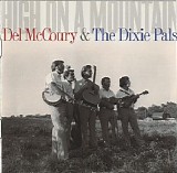 Del McCoury & the Dixie Pals - High on a Mountain