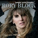 Rory Block - Keepin' Outta Trouble