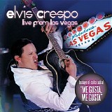 Elvis Crespo - Live from Las Vegas