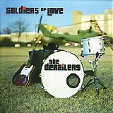 The Derailers - Soldiers Of Love