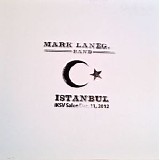 Mark Lanegan Band - 2012-12-11 - Salon IKSV, Istanbul, Turkey