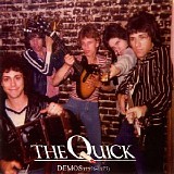 The Quick - Demos