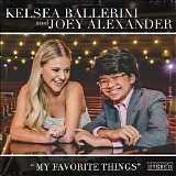 Kelsea Ballerini & Joey Alexander - My Favorite Things (Single)