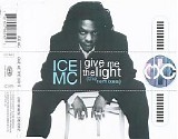 Ice MC - Give Me The Light (The Remixes) (CDM)