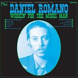 Daniel Romano - Workin' For The Music Man