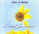 Ace Of Base - Cruel Summer (Single)