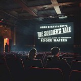 Roger Waters - The Soldier's Tale (Narrated by Roger Waters)