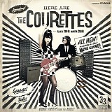 The Courettes - Here Are The Courettes