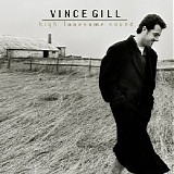 Vince Gill - High Lonesome Sound