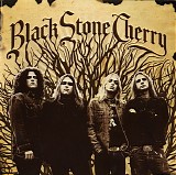 Black Stone Cherry - Black Stone Cherry