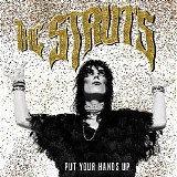 The Struts - Put Your Hands Up (Single)