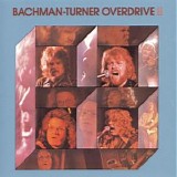 Bachman-Turner Overdrive - Bachman-Turner Overdrive II