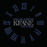 Keane & K'Naan - Stop For A Minute [WEB Promo Single]