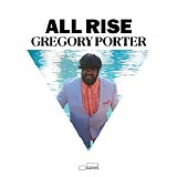 Gregory Porter - All Rise (Deluxe)