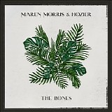 Maren Morris & Hozier - The Bones (Single)