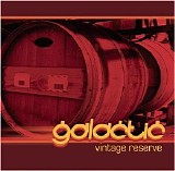 Galactic - Vintage Reserve