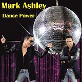 Mark Ashley - Dance Power (Maximal Dance) (EP)