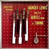 The Ramsey Lewis Trio - Ramsey Lewis And His Gentlemen Of Swing