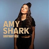 Amy Shark - Everybody Rise