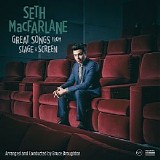 Seth MacFarlane - Great Songs From Stage And Screen