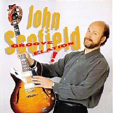 John Scofield - Groove Elation