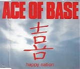 Ace Of Base - Happy Nation (Single)