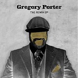 Gregory Porter - The Remix - EP