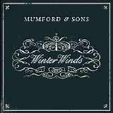 Mumford & Sons - Winter Winds (Single)