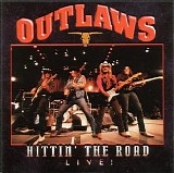 The Outlaws - Hittin' The Road Live!