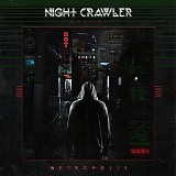 Nightcrawler - Metropolis