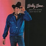 Bobby Bare - Drinkin' From The Bottle, Singin' From The Heart