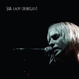 Sia - Lady Croissant (Live)