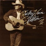 Ricky Van Shelton - RVS III