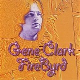 Gene Clark - FireByrd