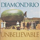 Diamond Rio - Unbelievable