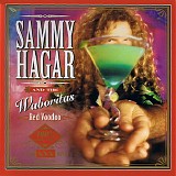 Sammy Hagar & the Waboritas - Red Voodoo