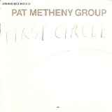 Pat Metheny Group - First Circle