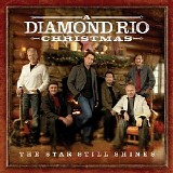 Diamond Rio - A Diamond Rio Christmas .The Star Still Shines