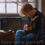 Kenny Wayne Shepherd - Goin' Home