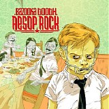 Aesop Rock - Bazooka Tooth CD1