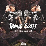 Travis Scott - Unreleased