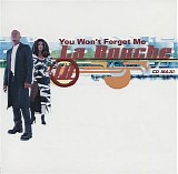 La Bouche - You Won't Forget Me  (CDM)  U.S. Release