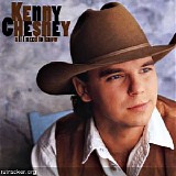 Kenny Chesney - All I Need to Know