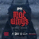 DMX - Moe Wings (feat. Big Moeses & Joe Young) - Single