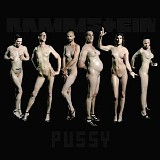 Rammstein - Pussy - Single