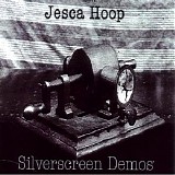 Jesca Hoop - Silverscreen Demos [EP]