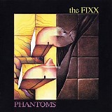 The Fixx - Phantoms