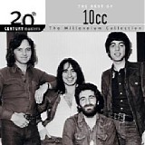 10cc - 20th Century Masters - The Millenium Collection The Best Of 10cc