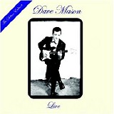 Dave Mason - Live At XM